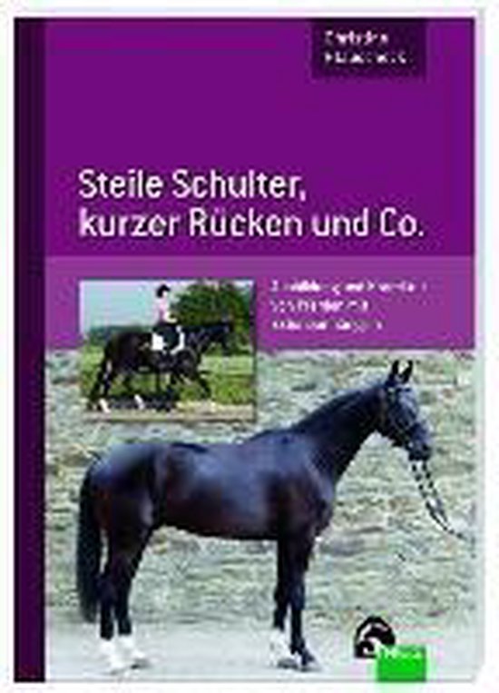 Steile Schulter, kurzer Rücken und Co. - cover