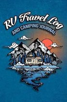 RV Travel Log And Camping Journal