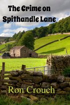 The Crime of Spithandle Lane