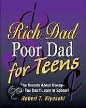 Rich Dad, Poor Dad for Teens