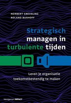 Boek cover Strategisch managen in turbulente tijden van Norbert Greveling