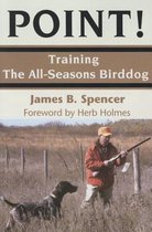 Point! Training the All-seasons Birddog