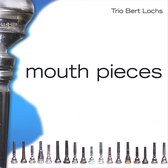 Mouth Pieces
