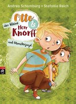 Die Otto und der kleine Herr Knorff-Reihe 2 - Otto und der kleine Herr Knorff - Auf Monsterjagd