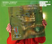 Minimal Compact - Deadly Weapons (CD)
