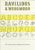Ravilious and Wedgwood The Complete Wedgwood Designs of Eric Ravilious