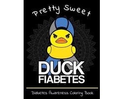 Pretty Sweet Duck Fiabetes Diabetes Awareness Coloring Book