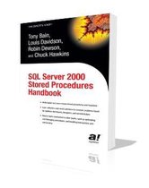 SQL Server 2000 Stored Procedures Handbook