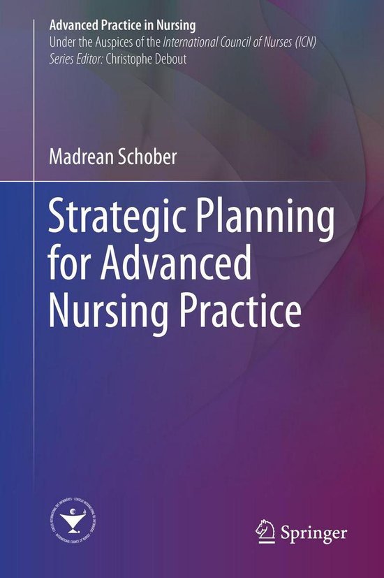 Advanced Practice in Nursing - Strategic Planning for Advanc ... - cover