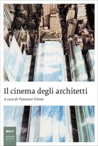 Saggi Johan&Levi Volume - Il cinema degli architetti