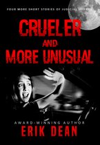 Crueler and More Unusual