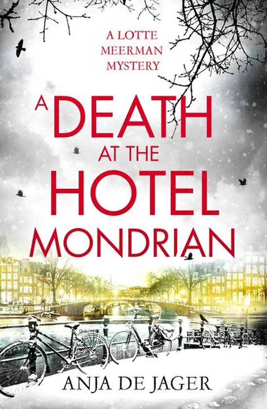 Lotte Meerman 5 - A Death at the Hotel Mondrian - cover