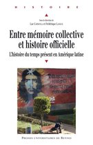 Histoire - Entre mémoire collective et histoire officielle