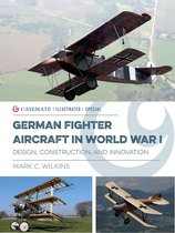Casemate Illustrated Special - German Fighter Aircraft in World War I