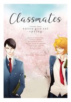 Classmates (Seven Seas) 3 - Classmates Vol. 3: Sotsu gyo sei (Spring)