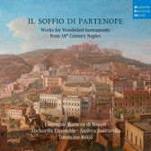 Il Soffio Di Partenope - Music For Woodwinds From