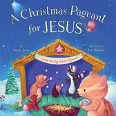 Forest of Faith Books - Christmas Pageant for Jesus
