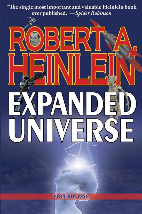 Robert Heinlein’s Expanded Universe: Volume One - cover