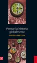 Omslag Pensar la historia globalmente