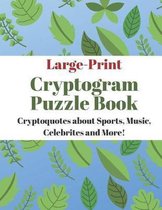 Large-Print Cryptogram Puzzle Book