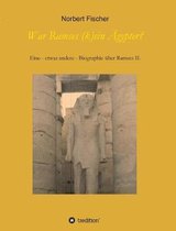 War Ramses (k)ein gypter?