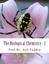 The Biological Chemistry - I