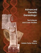Advanced Genetic Genealogy