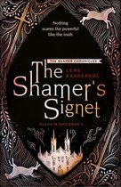The Shamer Chronicles 2 - The Shamer's Signet