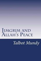 Jimgrim and Allah's Peace