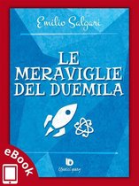 Collana Classici - Letteratura immortale 1 - Le meraviglie del Duemila