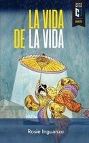 La Vida de la Vida