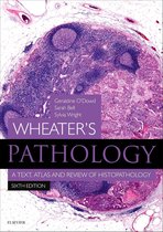 Wheater's Histology and Pathology - Wheater's Pathology: A Text, Atlas and Review of Histopathology E-Book