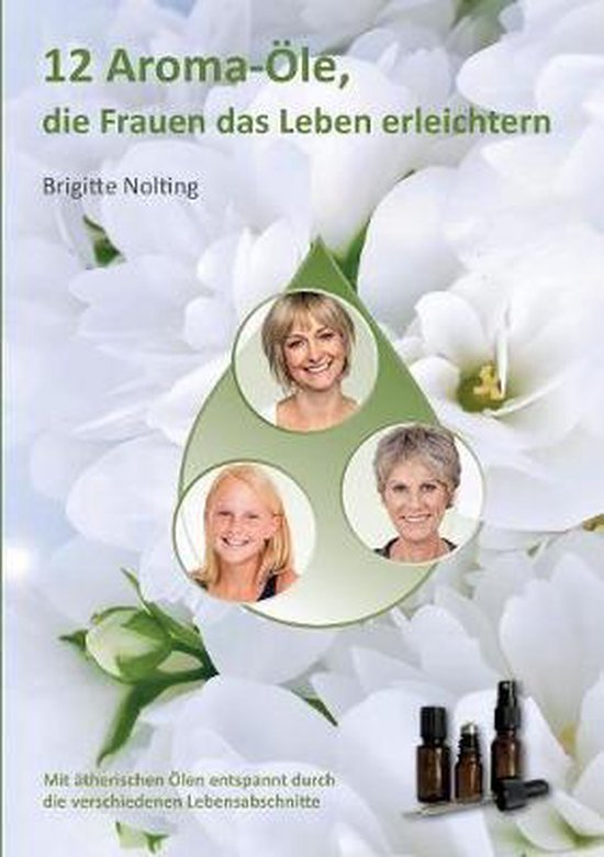 12 Aroma-Öle, die Frauen das Leben erleichtern - cover