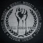 Still Rings True - Rebel Music (7" Vinyl Single)