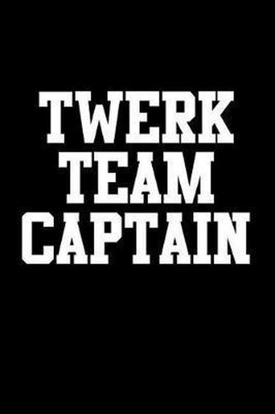 Twerk team the Twerk Team