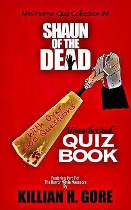 Mini Horror Quiz Collection Shaun of the Dead Unauthorized Quiz Book