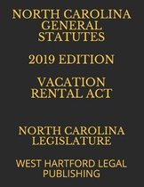 North Carolina General Statutes 2019 Edition Vacation Rental ACT
