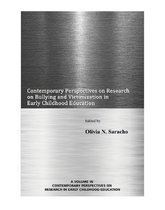 Contemporary Perspectives in Early Childhood Education - Contemporary Perspectives on Research on Bullying and Victimization in Early Childhood Education