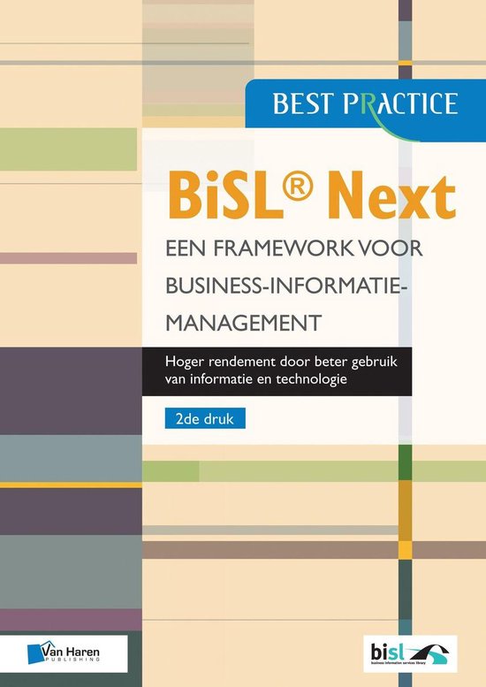 BiSL(R) Next - Een framework voor Business-informatiemanagem ... - cover