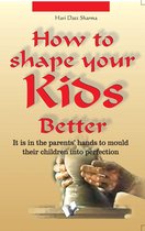Omslag How to shape your kids better