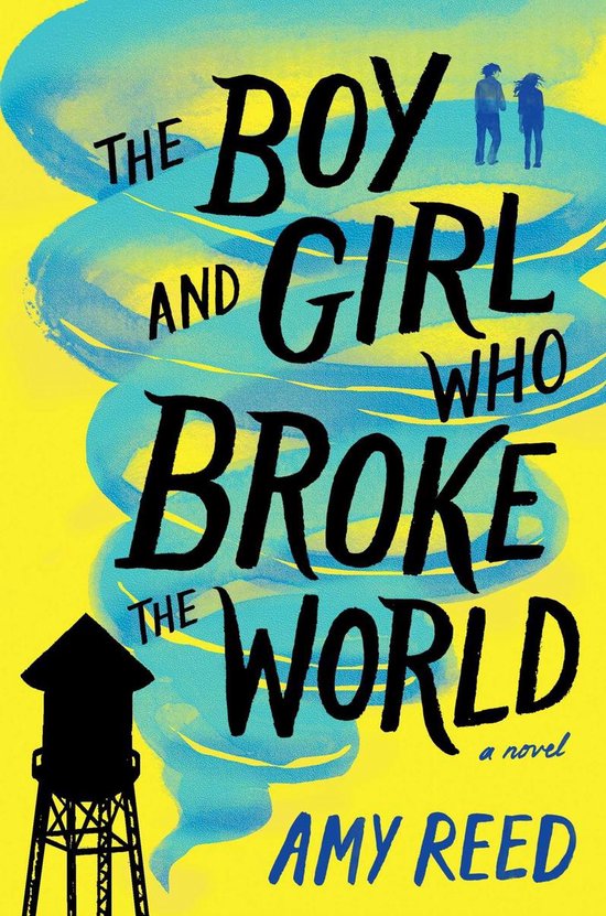 The Boy and Girl Who Broke the World - cover