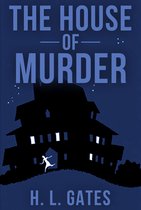 The House of Murder