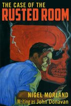 The Case of the Rusted Room