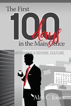 The First 100 Days in the Main Office