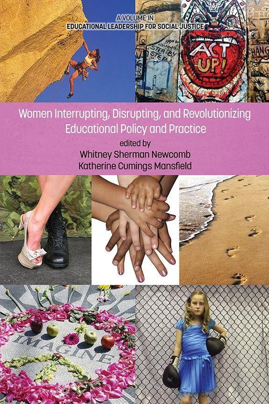 Women Interrupting, Disrupting, and Revolutionizing Educatio ... - cover