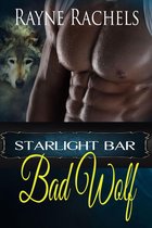 Starlight Bar 2 - Bad Wolf