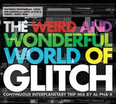 Weird And Wonderful World Of Glitch