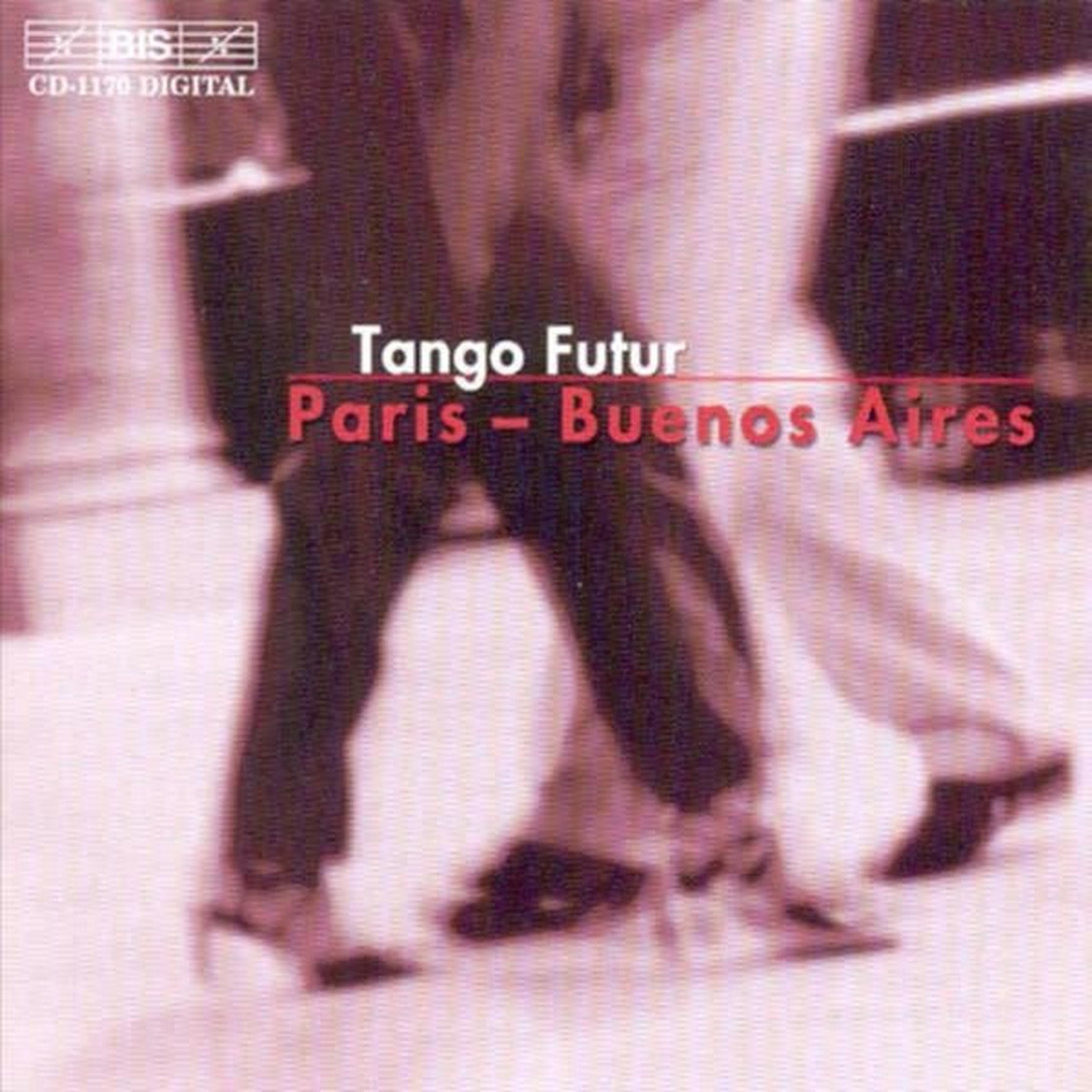 Odile Catelin-Delangle, Eric Chalan & Max Bonnay - Tango Futur Paris-Buenos Aires (CD)