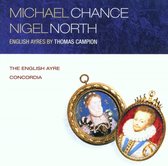 Nigel North & Michael Chance - Campion: English Ayres/Concordia (CD)