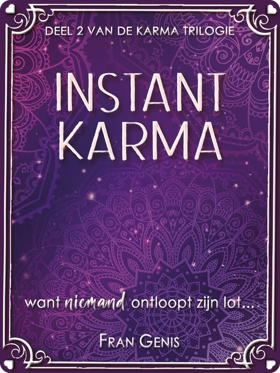 De Karma Trilogie 2 - Instant Karma